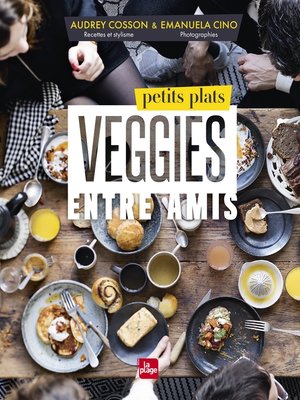 cover image of Petits plats veggies entre amis
